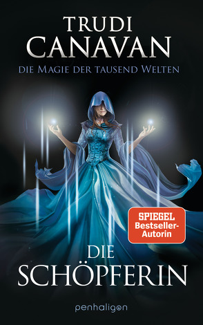 Die Magie der tausend Welten – Die Schöpferin von Canavan,  Trudi, Link,  Michaela