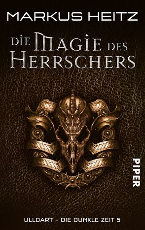 Die Magie des Herrschers von Heitz,  Markus