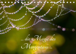 … die Magie des Morgentaus … (Tischkalender 2022 DIN A5 quer) von Kron,  Frances