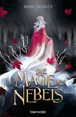 Die Magie des Nebels von Erlbach,  Mara