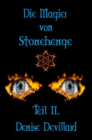 Die Magier von Stonehenge Teil II. von Devillard,  Denise