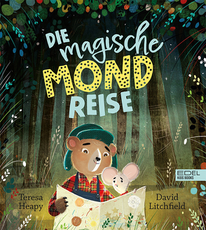 Die magische Mondreise von Fricker,  Christophe, Heapy,  Teresa, Litchfield,  David