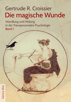 Die magische Wunde von Croissier,  Gertrude R