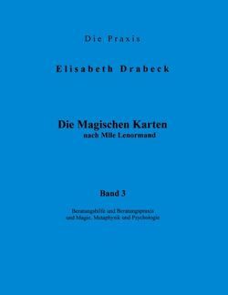 Die Magischen Karten Band 3 von Drabeck,  Elisabeth
