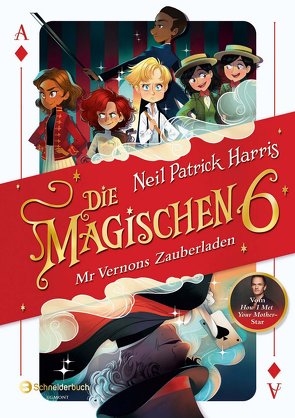 Die Magischen Sechs – Mr Vernons Zauberladen von Harris,  Neil Patrick, Hilton,  Kyle, Marlin,  Lissy, Segerer,  Katrin