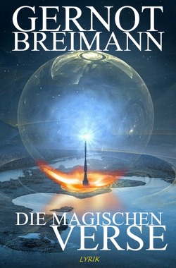 Die magischen Verse von Breimann,  Gernot