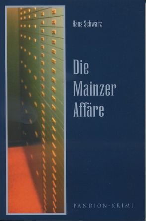 Die Mainzer Affäre von Schwarz,  Hans