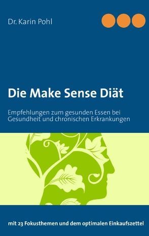 Die Make Sense Diät von Pohl,  Karin