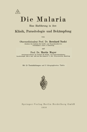 Die Malaria von Mayer,  Martin, Nocht,  Albrecht Eduard Bernhard