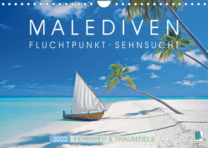 Die Malediven: Fluchtpunkt Sehnsucht (Wandkalender 2022 DIN A4 quer) von CALVENDO