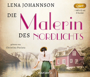 Die Malerin des Nordlichts von Johannson,  Lena, Puciata,  Christina