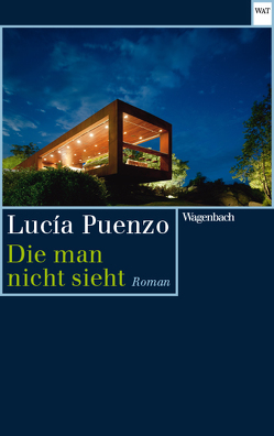 Die man nicht sieht von Lutter,  Anja, Puenzo,  Lucía