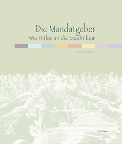 Die Mandatgeber von Otten-Tscheulin,  Hans-Georg