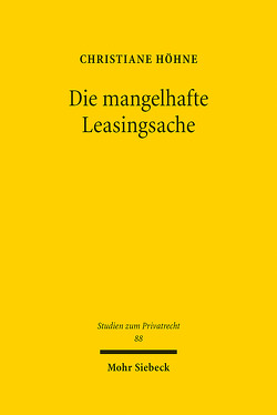 Die mangelhafte Leasingsache von Höhne,  Christiane