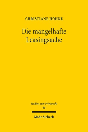 Die mangelhafte Leasingsache von Höhne,  Christiane