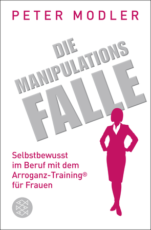 Die Manipulationsfalle von Modler,  Peter