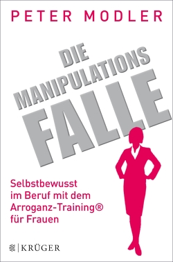 Die Manipulationsfalle von Modler,  Peter