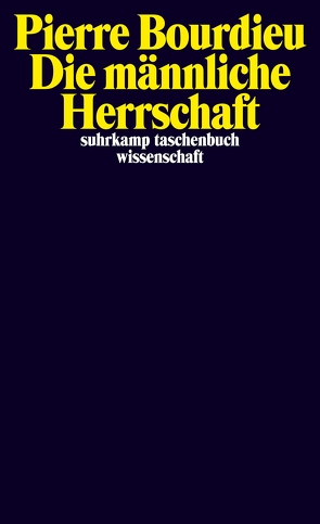 Die männliche Herrschaft von Bolder,  Jürgen, Bourdieu,  Pierre