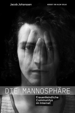 Die Mannosphäre von Johanssen,  Jacob