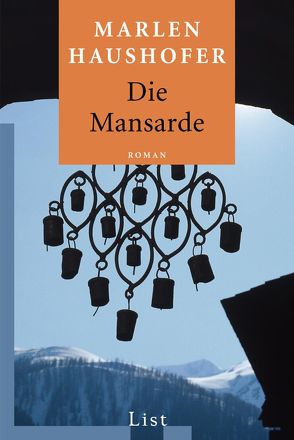 Die Mansarde von Haushofer,  Marlen