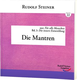 Die Mantren von Steiner,  Rudolf