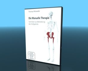 Die Manuelle Therapie von Ahlswede,  Thomas, Sandrowski,  Werner