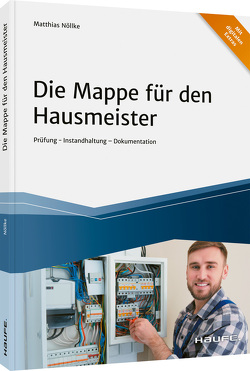 Die Mappe für den Hausmeister von Nöllke,  Matthias