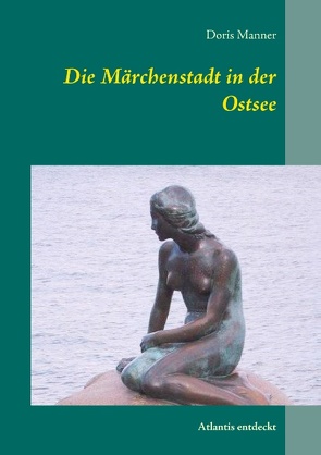 Die Märchenstadt in der Ostsee von Manner,  Doris