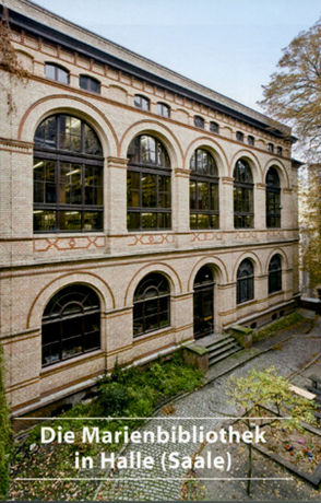 Die Marienbibliothek in Halle (Saale) von Eisenmenger,  Karsten