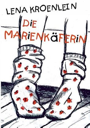 Die Marienkäferin von Kroenlein,  Lena