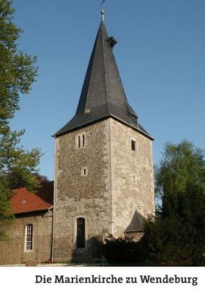 Die Marienkirche zu Wendeburg von Ahlers,  Rolf, Krebs,  Uwe, Pfingsten,  Otto