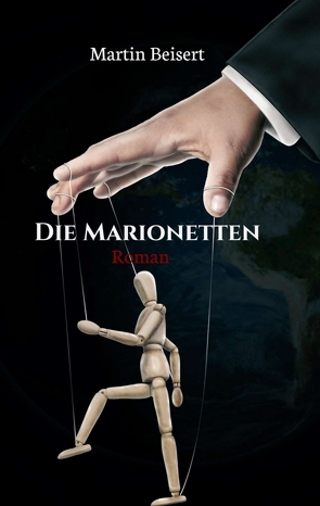 Die Marionetten von Beisert,  Martin