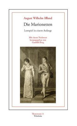 Die Marionetten von Berg,  Gunhild, Iffland,  August W