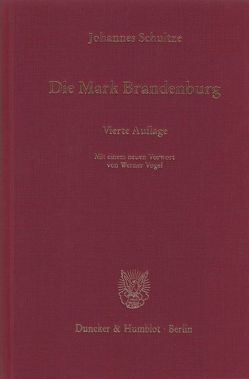 Die Mark Brandenburg. von Schultze,  Johannes