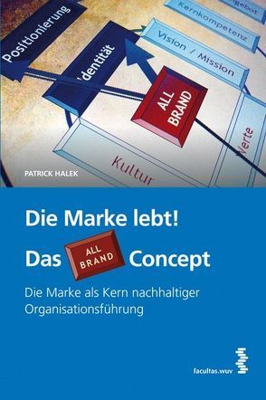 Die Marke lebt! von Halek,  Patrick