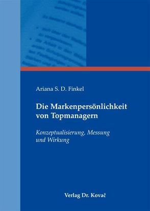 Die Markenpersönlichkeit von Topmanagern von Finkel,  Ariana Stephanie Dominique