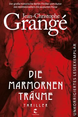 Die marmornen Träume von Böhme,  Ina, Grangé,  Jean-Christophe