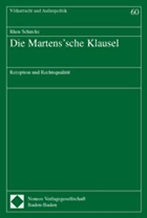 Die Martens’sche Klausel von Schircks,  Rhea