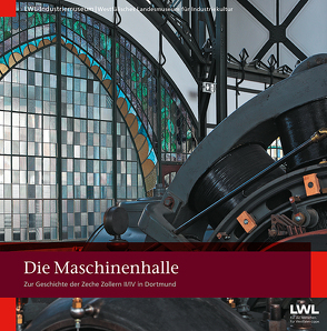 Die Maschinenhalle von Kugler-Mühlhofer,  Anne, Lochert,  Martin, Parent,  Thomas, Zache,  Dirk