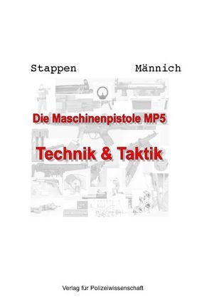 Die Maschinenpistole MP5 von Männich,  Axel, Stappen,  Markus