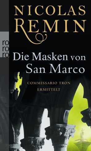 Die Masken von San Marco von Remin,  Nicolas