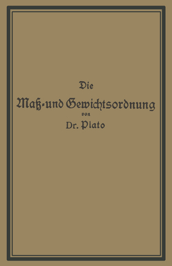 Die Maß- und Gewichtsordnung von Plato,  NA