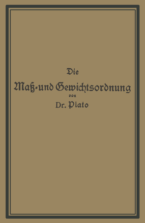 Die Maß- und Gewichtsordnung von Plato,  NA