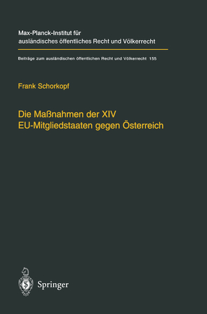 Die Maßnahmen der XIV EU-Mitgliedstaaten gegen Österreich von Schorkopf,  Frank