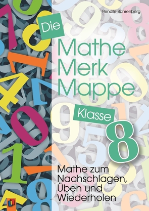 Die Mathe-Merk-Mappe Klasse 8 von Bahrenberg,  Renate