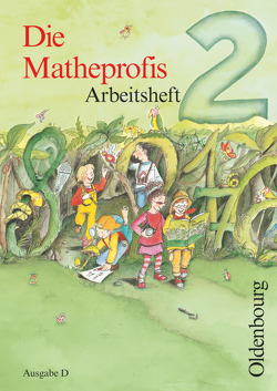 Die Matheprofis – Ausgabe D – für alle Bundesländer (außer Bayern) – 2. Schuljahr von Haller,  Waltraud, Schütte,  Sybille, Verboom,  Lilo