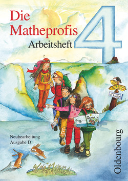 Die Matheprofis – Ausgabe D – für alle Bundesländer (außer Bayern) – 4. Schuljahr von Haller,  Waltraud, Schuler,  Stephanie, Schütte,  Sybille, Verboom,  Lilo