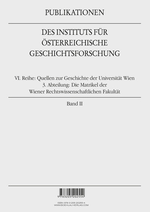 Die Matrikel der Wiener Rechtswissenschaftlichen Fakultät von Maisel,  Thomas, Seidl,  Johannes