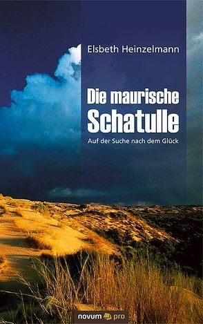 Die maurische Schatulle von Heinzelmann,  Elsbeth