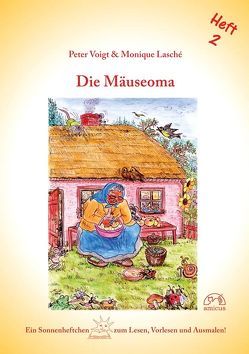 Die Mäuseoma von Lasché,  Monique, Voigt,  Peter